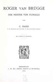 Roger van Brügge, der Meister von Flemalle by C. Hasse