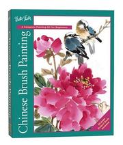 Cover of: Chinese Brush Painting: A Complete Painting Kit for Beginners