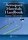 Cover of: Aerospace materials handbook