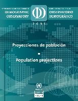 Cover of: América Latina y El Caribe : Observatorio Demográfico 2015 : Proyecciones de población by 