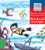 Cover of: De la A a la Z con el agua