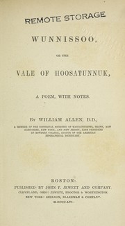 Cover of: Wunnissoo, or, The vale of Hoosatunnuk: a poem, with notes