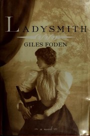 Cover of: Ladysmith by Giles Foden