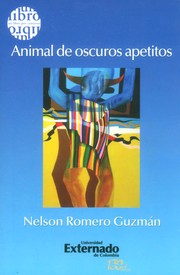 Cover of: Animal de oscuros apetitos : antología personal by 