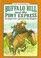 Cover of: Buffalo Bill and the Pony Express
