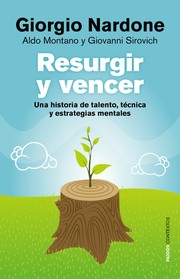 Cover of: Resurgir y vencer : una historia de talento, técnica y estrategias mentales. - 1. edición by 