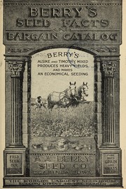 Cover of: Berry's seed facts and bargain catalog by A.A. Berry Seed Company