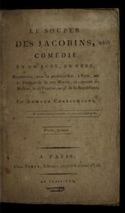 Cover of: Le souper des jacobins by Armand Charlemagne