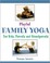 Cover of: Playful Family Yoga: For Kids, Parents and Grandparents