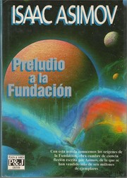 Cover of: Preludio a la fundacion by 