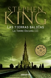 Cover of: La torre oscura III : las tierras baldías. - 1. ed.