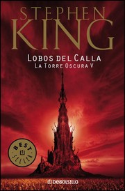 Cover of: La torre oscura V : lobos del Calla. - 4. ed. by 