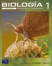 Cover of: Biologia 1 : unidad en la diversidad. - 6a ed. by 
