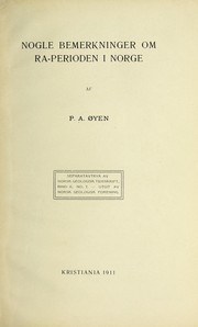 Cover of: Nogle bemaerkninger om ra-perioden i Norge by Peter Annaeus Oyen