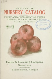 Cover of: New annual catalog [of] fruit and ornamental trees, shrubs, plants, bulbs, etc by Cutler & Downing Nurseries