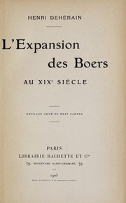 Cover of: L'expansion des Boers au XIXe sie  cle by Henri Dehe rain