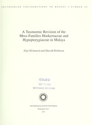 A taxonomic revision of the moss families Hookeriaceae and Hypopterygiaceae in Malaya by Mohamed Haji.