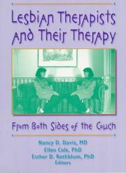 Lesbian therapists and their therapy by Ellen Cole, Esther D. Rothblum