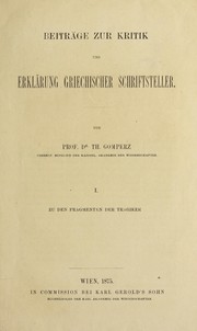 Cover of: Beitra ge zur Kritik und Erkla rung griechischer Schriftsteller by Theodor Gomperz