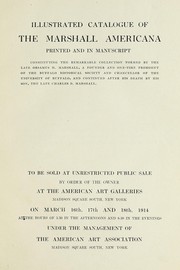 Cover of: The remarkable collection formed by the late Orsamus H. Marshall and Charles D. Marshall, esquires, of Buffalo, N. Y.