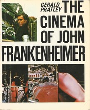 The cinema of John Frankenheimer by Gerald Pratley