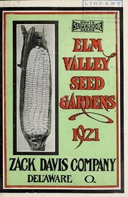 Cover of: Elm Valley Seed Gardens [catalog] by Zack Davis Co