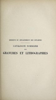 Cover of: Catalogue sommaire des gravures et lithographies composant la réserve by Bibliothèque nationale (France). Cabinet des estampes.