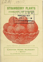 Cover of: Strawberry plants by Canyon Home Nursery