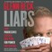 Cover of: Liars: How Progressives Exploit Our Fear for Power and Control