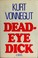 Cover of: Deadeye Dick