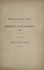 Cover of: Annali di Gabriel Giolito de' Ferrari, da Trino di Monferrato, stampatore in Venezia
