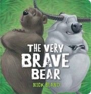 Cover of: The very brave bear