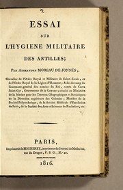 Cover of: Essai sur l'hygiene militaire des Antilles by Alexandre Moreau de Jonnès