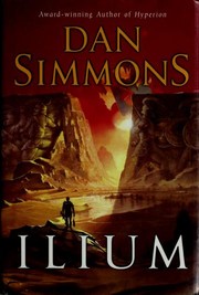 Cover of: Ilium by Dan Simmons
