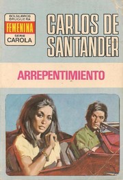 Front cover of Arrepentimiento by Carlos de Santander