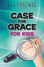 Cover of: Case for Grace for Kids by 