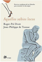 Cover of: Aquellos locos sabios