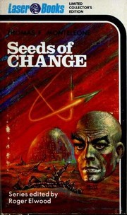 Cover of: Seeds of change by Thomas F. Monteleone