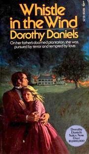 Cover of: Whistle in the Wind by Dorothy Daniels