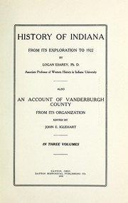 Cover of: A History of Indiana from its exploration to 1922 | Esarey, Logan