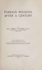 Cover of: Foreign missions after a century | James S. Dennis