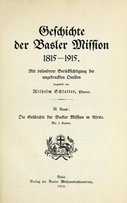 Cover of: Die Geschichte der Basler Mission in Afrika