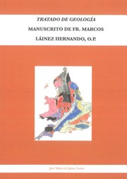 Cover of: Tratado de geología: Manuscrito de Fr. Marcos Láinez Hernando, O.P