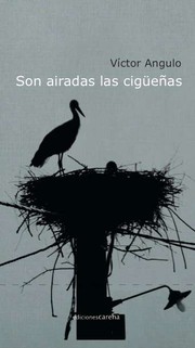 Cover of: Son airadas las cigüeñas by 
