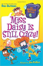 Cover of: Miss Daisy is Still Crazy by 