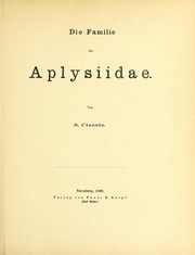 Die Familie der Aplysiidae by S. Clessin