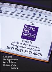 Cover of: The Harvey Milk Institute Guide to Lesbian, Gay, Bisexual, Transgender, and Queer Internet Research (Haworth Gay & Lesbian Studies) (Haworth Gay & Lesbian Studies) by 