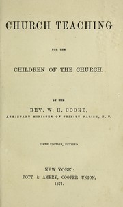 Cover of: Church teaching for the children of the church