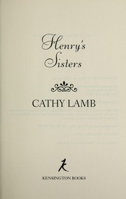 Cover of: Henry's sisters by Cathy Lamb