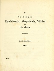 Cover of: Die Gattungen Daudebardia, Simpulopsis, Vitrina und Succinea by Ludwig Georg Karl Pfeiffer
